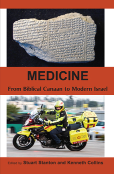 Hardcover Medicine: From Biblical Canaan to Modern Israel Book