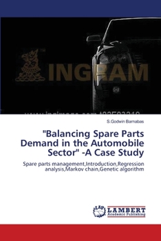 Paperback "Balancing Spare Parts Demand in the Automobile Sector" -A Case Study Book