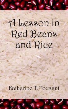 A Lesson in Red Beans and Rice