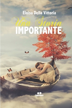 Paperback Una Storia Importante [Italian] Book