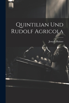 Paperback Quintilian Und Rudolf Agricola [German] Book