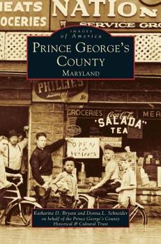 Prince George's County (Images of America: Maryland) - Book  of the Images of America: Maryland