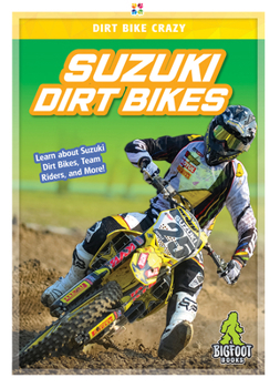Library Binding Suzuki Dirt Bikes Book