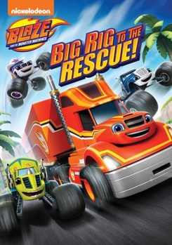 DVD Blaze & The Monster Machines: Big Rig to the Rescue Book