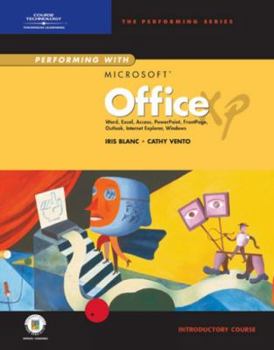 Performing with Microsoft Office XP: Introductory Course