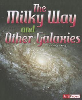 Library Binding The Milky Way and Other Galaxies Book