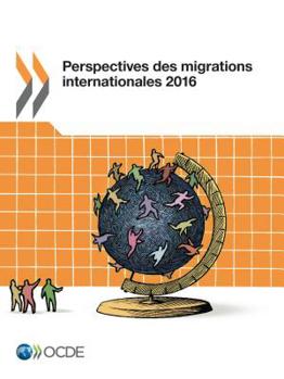 Paperback Perspectives Des Migrations Internationales 2016 [French] Book