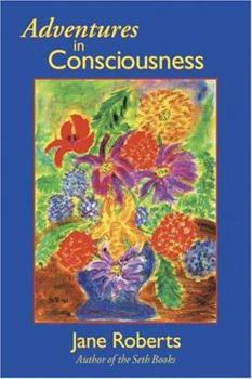 Paperback Adventures in Consciousness: An Introduciton to Aspect Psychology Book