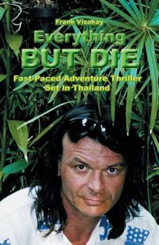 Paperback Everything But Die Book