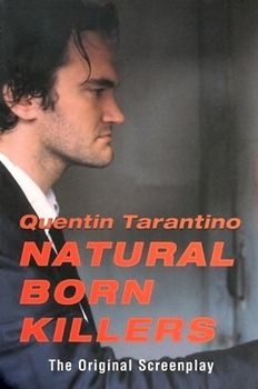 Paperback Natural Born Killers: The Original Screenplay Book