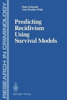 Paperback Predicting Recidivism Using Survival Models Book