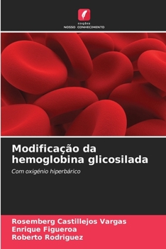 Paperback Modificação da hemoglobina glicosilada [Portuguese] Book