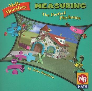 Paperback Measuring: The Perfect Playhouse Book