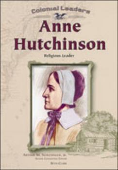 Hardcover Anne Hutchinson: Religious Leader Book