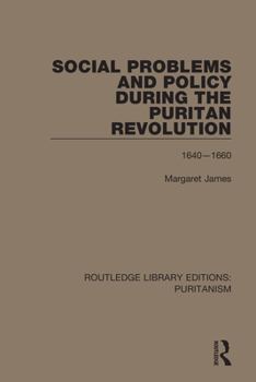 Paperback Social Problems and Policy During the Puritan Revolution Book