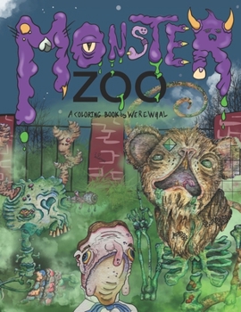 Paperback Monster Zoo: A Coloring Book by Werewhal Book
