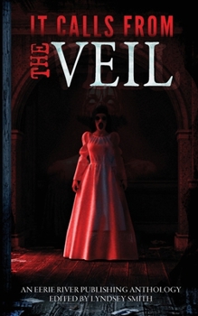 Paperback It Calls From the Veil Book