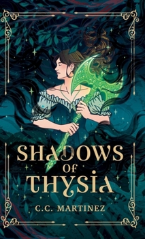 Shadows Of Thysia