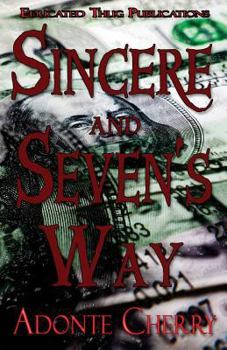 Paperback Sincere & Seven's Way Book