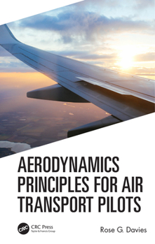 Hardcover Aerodynamics Principles for Air Transport Pilots Book