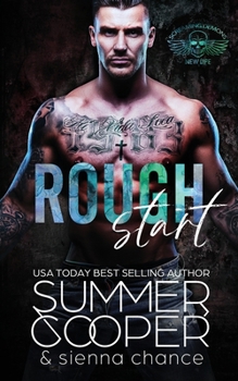 Paperback Rough Start: A Motorcycle Club New Adult Romance Book