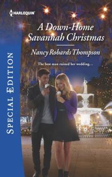 A Down-Home Savannah Christmas - Book #1 of the Savannah Sisters