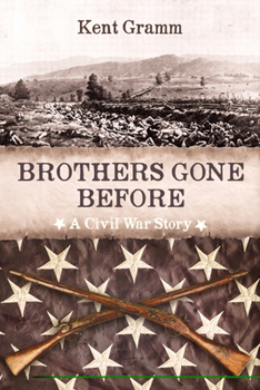 Paperback Brothers Gone Before: A Civil War Story Book