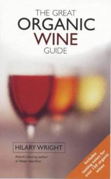 Paperback The Great Organic Wine Guide Book