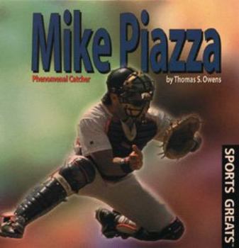 Library Binding Mike Piazza: Phenomenal Catcher Book