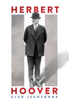 Hardcover Herbert Hoover: A Life Book