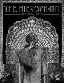 The Hierophant: The Journal of 777