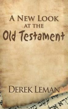 Paperback A New Look at the Old Testament Book