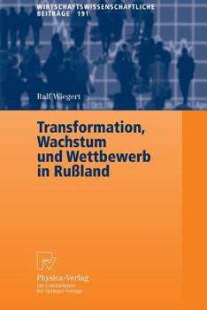 Paperback Transformation, Wachstum Und Wettbewerb in Rußland [German] Book
