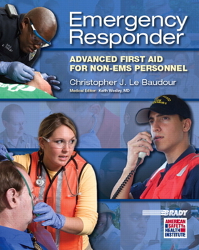 Paperback Emergency Responder: Advanced First Aid for Non-EMS Personnel Book