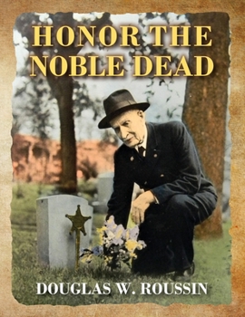 Paperback Honor the Noble Dead Book
