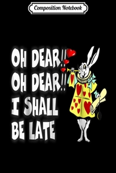 Composition Notebook: ALICE IN WONDERLAND S RABBIT QUOTE NONSENSE Journal/Notebook Blank Lined Ruled 6x9 100 Pages