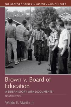 Paperback Brown V. Board of Education: A Brief History with Documents Book