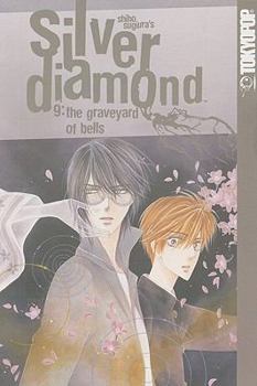 SILVER DIAMOND 9 - Book #9 of the Silver Diamond