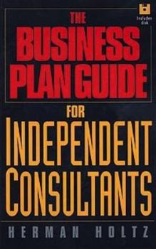 Hardcover The Business Plan Guide for Independent Consultants Book