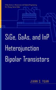 Hardcover Sige, Gaas, and Inp Heterojunction Bipolar Transistors Book