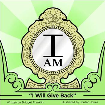 Paperback I AM: I Will Give Back Book