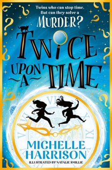 Paperback Twice Upon a Time: The perfect time-travel mystery Book