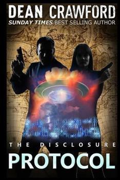 The Disclosure Protocol - Book #8 of the Warner & Lopez