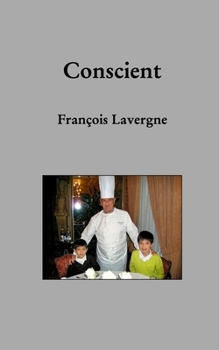 Conscients (French Edition)