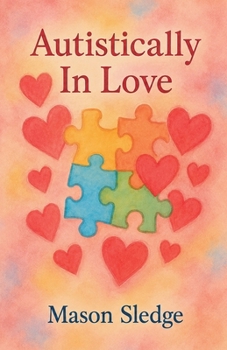 Paperback Autistically In Love Book