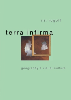 Paperback Terra Infirma: Geography's Visual Culture Book