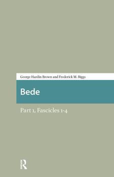 Ambrose, Bede, and Pseudo-Bede: Fascicle 1-4, 2015