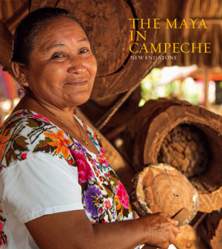 Hardcover The Maya in Campeche: New End Stone Book
