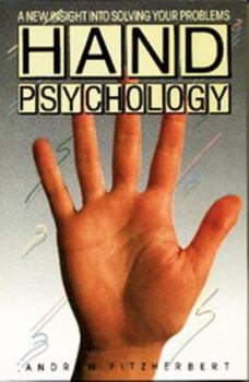 Paperback Hand Psychology: A New Insight into Solving Your Problems Book