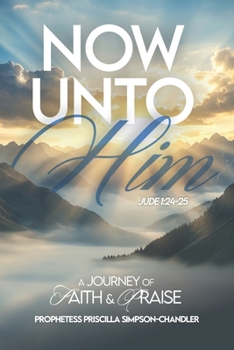 Paperback Now Unto Him Book